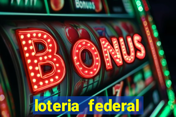 loteria federal giga bicho